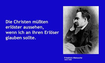 Karfreitag - Erlösung - Nietzsche-Zitat